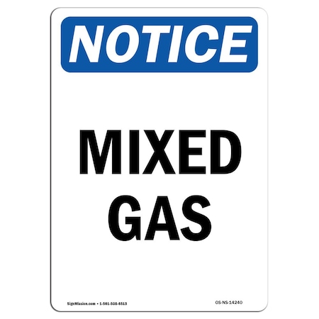 Signmission Safety Sign, OSHA Notice, 5" Height, Mixed Gas Sign, Portrait OS-NS-D-35-V-14240